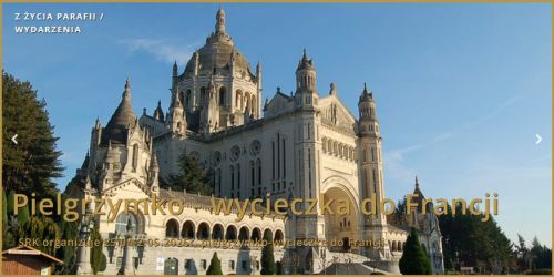 Ilustracja artykułu: "Pielgrzymko-wycieczka do Francji"