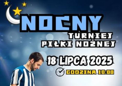 Ilustracja artykułu: "Wakacyjny Nocny Turniej Piłki Nożnej"